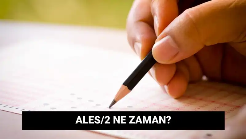 ALES/2 Başvuru ve Sınav Tarihleri Açıklandı! Öğrenciler Dikkat!
