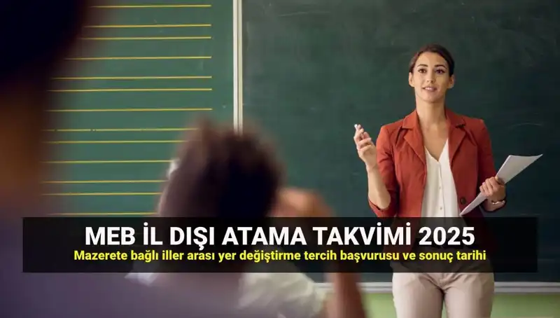 2025 MEBBİS Öğretmen Atama Sonuçları: Beklentiler ve Mazeret Değişiklik Süreci