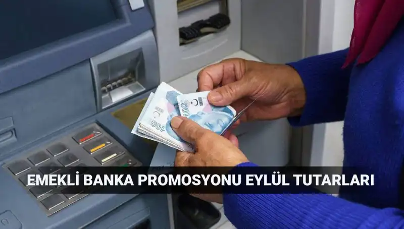 Eylül 2025'te Emekli Banka Promosyonları: En Yüksek Verenler Hangi Bankalar?